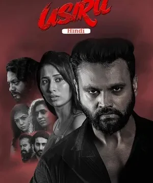 Download Usiru 2025 Hindi – Kannada Dual Audio WEB-DL 720p – 480p – 1080p