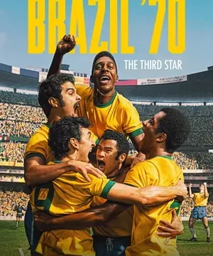 Download Brazil ’70: The Third Star 2026 Season 1 Hindi – English Audio WEB-DL 720p – 480p – 1080p ALL EPISODES